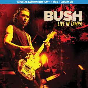 Bush - Bush: Live in Tampa  BLU-RAY
